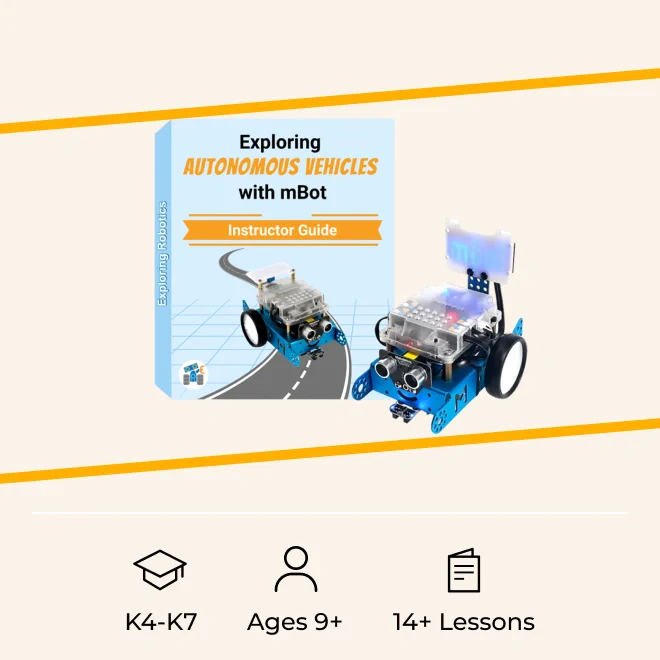 Exploring Autonomous Vehicles with mBot